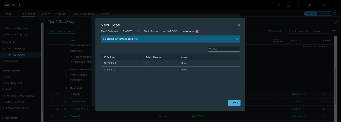 N sx-T Tier-I Gateways Tier-I Gateways Next Hops Tier. 1 Gateway TI.GWOI To 172.16. no static Route nsx-WEB.vs_ CLOSE 