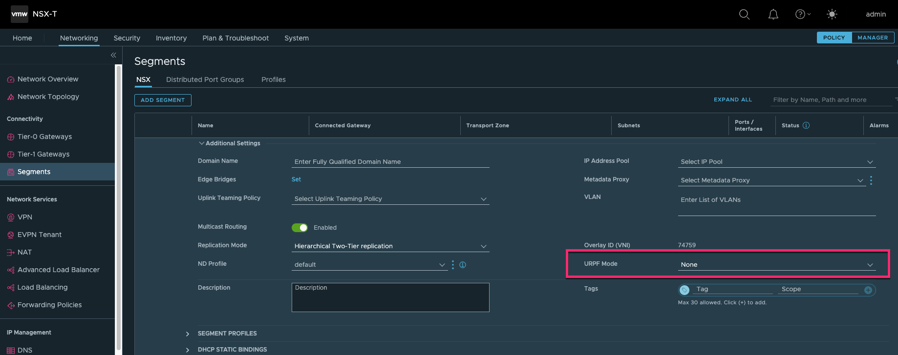 NSX-T @ Network Network Tier-O Gateways €9 Tier•l Gateways VPN $ EVPN Tenant NAT Advanced Load Balancer Load Forwarding Policies Sec urity Segments Plan & admin A NAGER Distributed Port Group S PROFILES DHCP Profile S ADD E nt« any Sem u plir* eMning Policy EXPAND Met Miata Ente List of VLANs 347S9 go Click to Filter by and 
